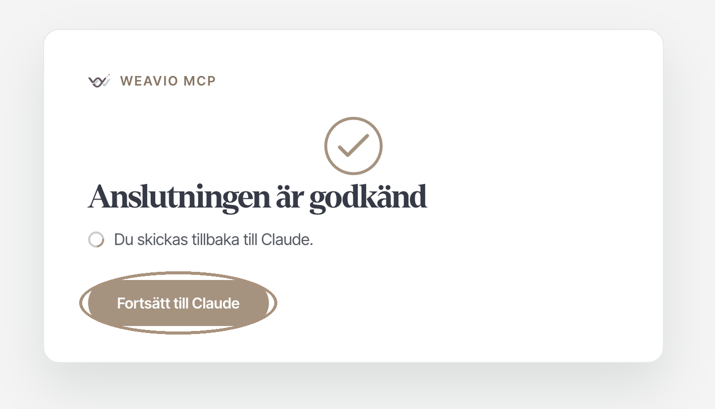 Weavios bekräftelsesida Anslutningen är godkänd