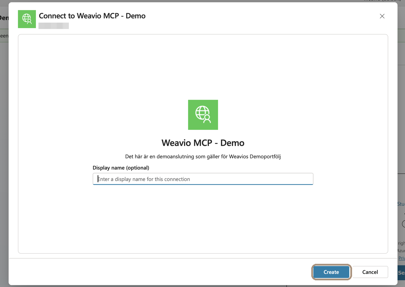 Dialogen Connect to Weavio med fältet Display name och knappen Create